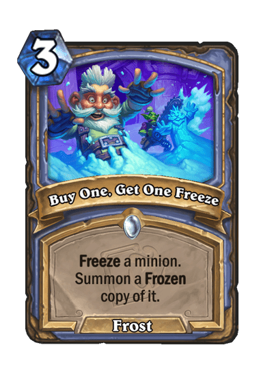 Buy One, Get One Freeze