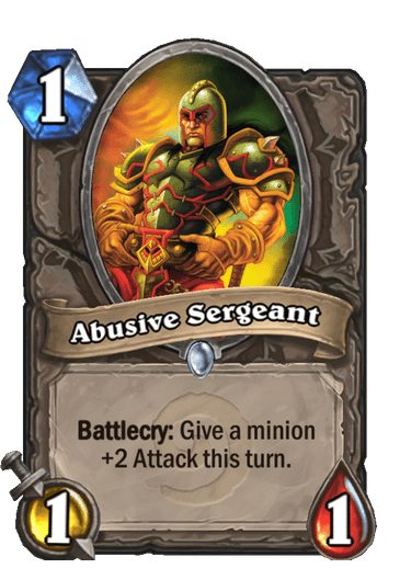 Abusive Sergeant (Legacy)