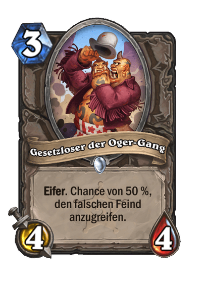 Gesetzloser der Oger-Gang