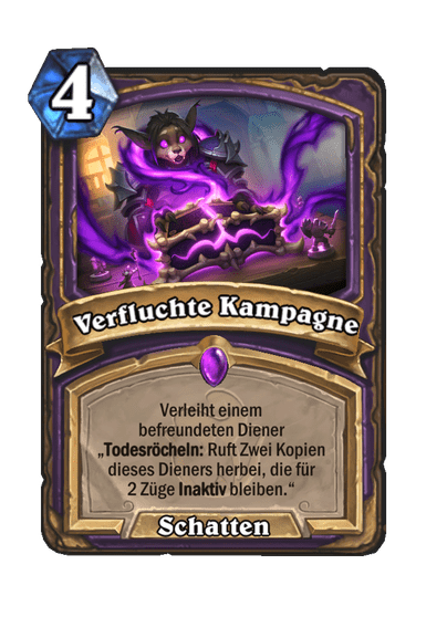 Verfluchte Kampagne