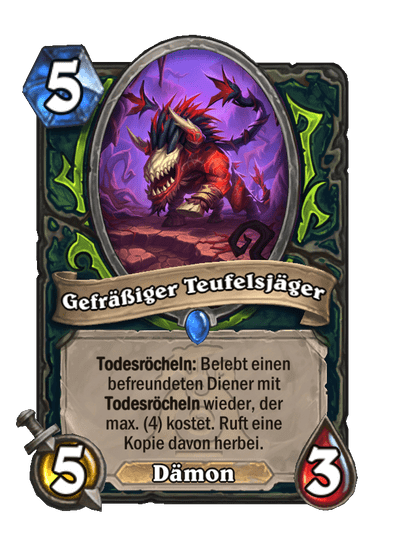 Gefräßiger Teufelsjäger