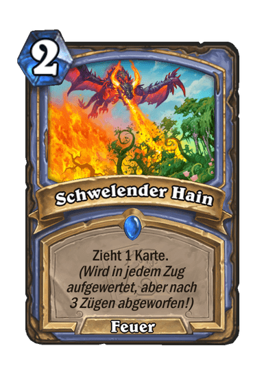 Schwelender Hain