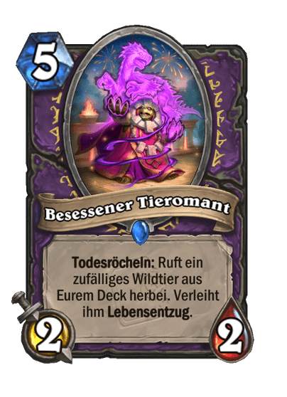 Besessener Tieromant
