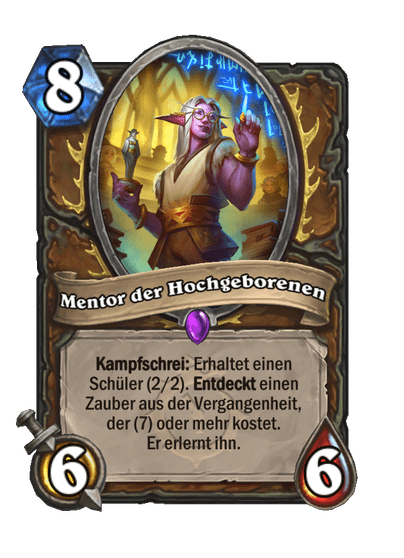 Mentor der Hochgeborenen
