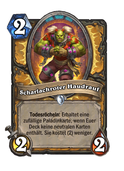 Scharlachroter Haudrauf