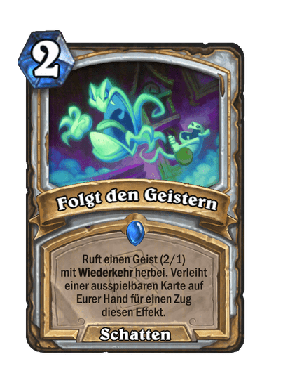 Folgt den Geistern