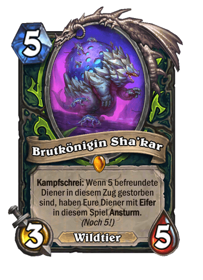Brutkönigin Sha’kar