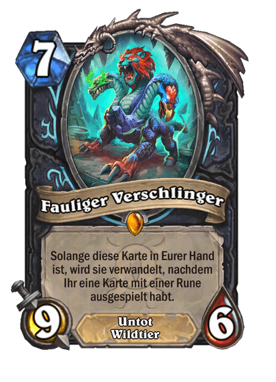 Fauliger Verschlinger