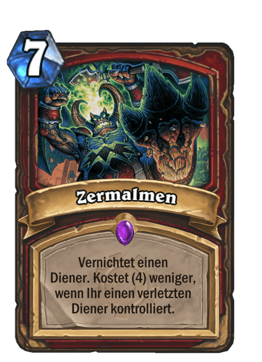 Zermalmen
