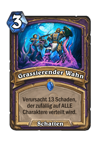 Grassierender Wahn
