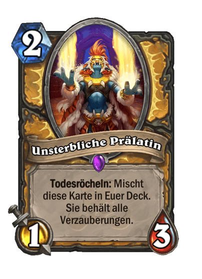 Unsterbliche Prälatin