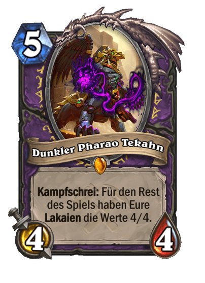 Dunkler Pharao Tekahn