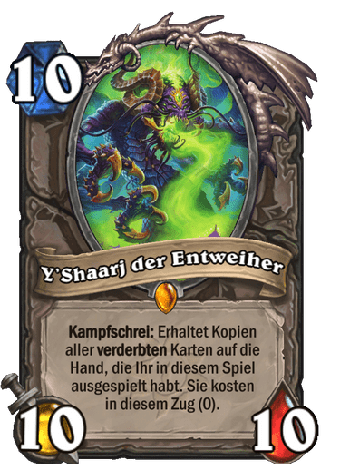 Y’Shaarj der Entweiher