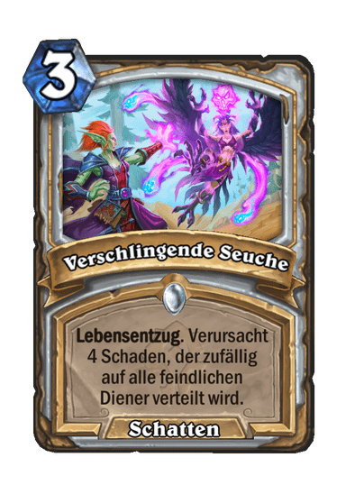 Verschlingende Seuche