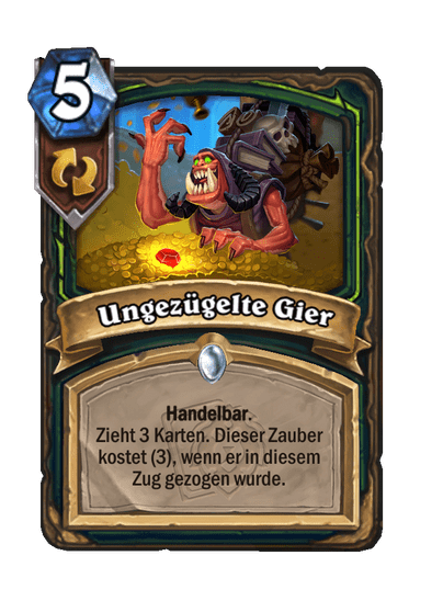Ungezügelte Gier