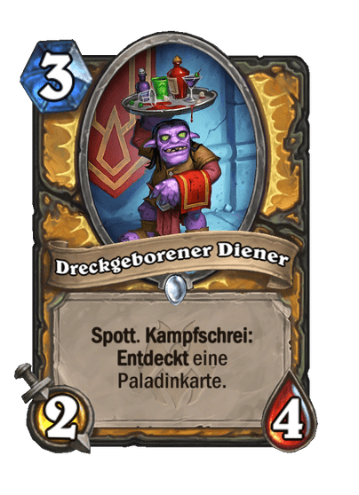 Dreckgeborener Diener