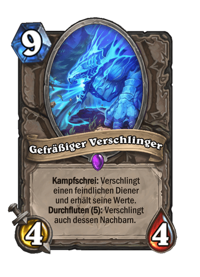 Gefräßiger Verschlinger