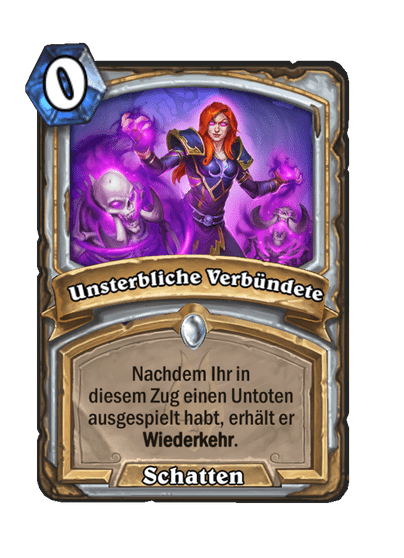 Unsterbliche Verbündete