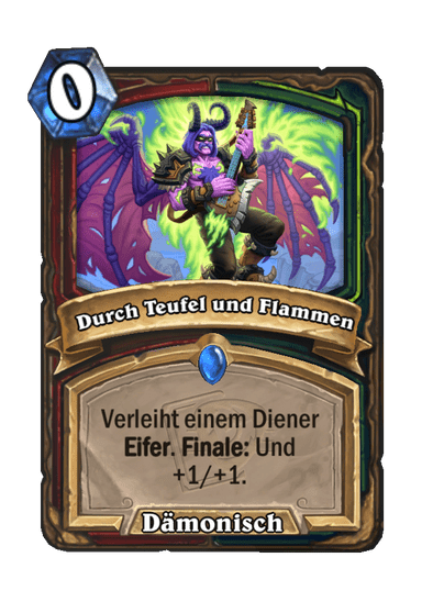 Durch Teufel und Flammen