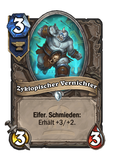 Zyklopischer Vernichter