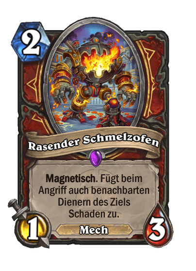 Rasender Schmelzofen
