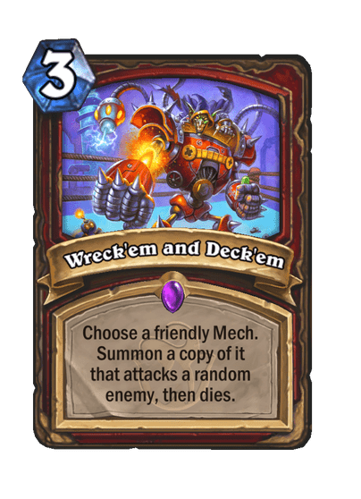 Wreck'em and Deck'em