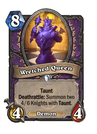 Wretched Queen