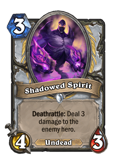Shadowed Spirit (Legacy)