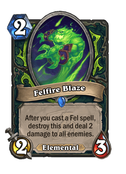 Felfire Blaze