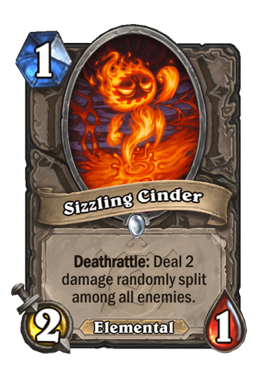 Sizzling Cinder