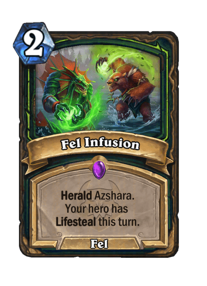 Fel Infusion