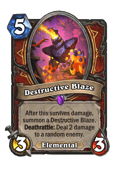 Destructive Blaze