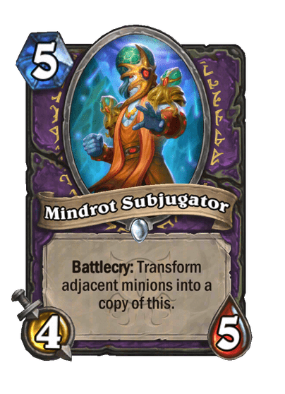 Mindrot Subjugator
