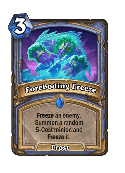 Foreboding Freeze