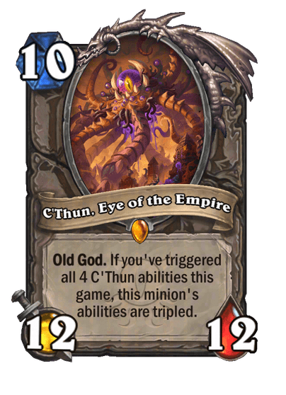 C'Thun, Eye of the Empire