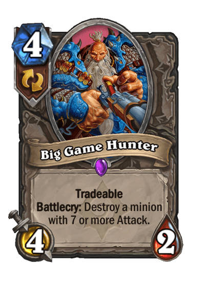 Big Game Hunter (Legacy)