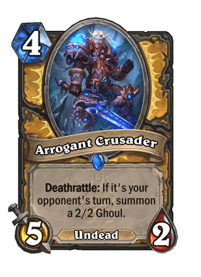 Arrogant Crusader