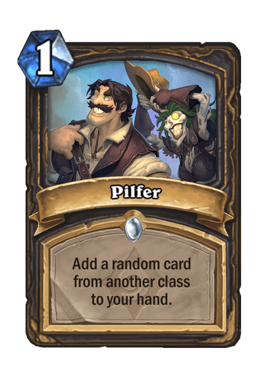 Pilfer (Legacy)