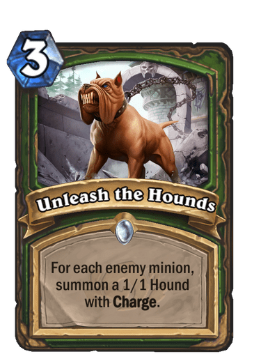 Unleash the Hounds (Classic)