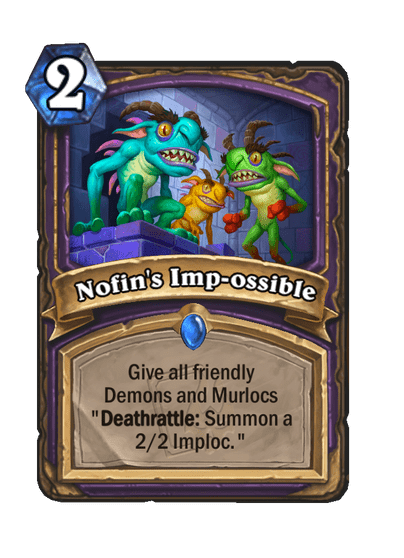 Nofin's Imp-ossible