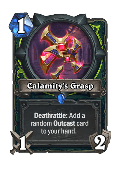 Calamity's Grasp