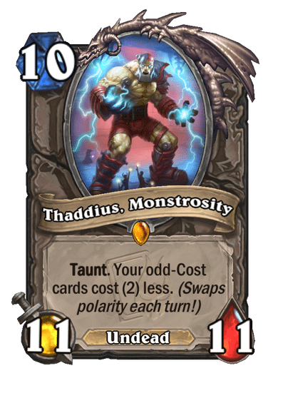 Thaddius, Monstrosity