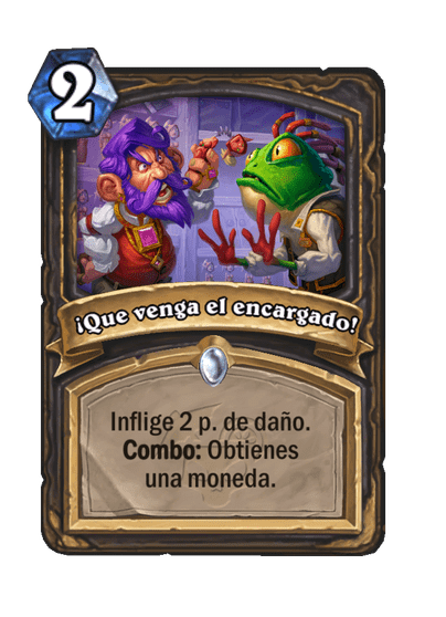 ¡Que venga el encargado!