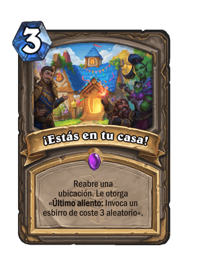 ¡Estás en tu casa!