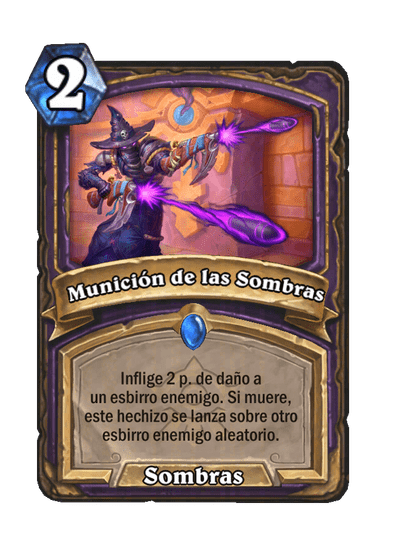Munición de las Sombras