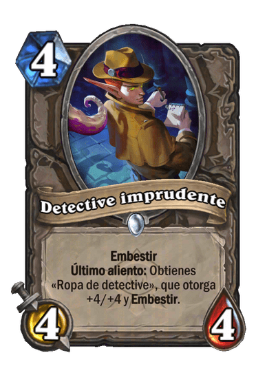 Detective imprudente