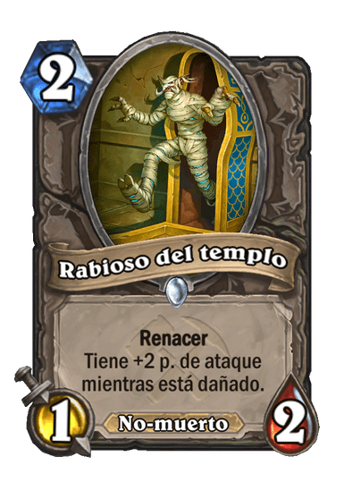 Rabioso del templo