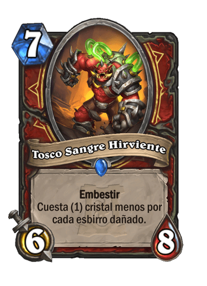 Tosco Sangre Hirviente