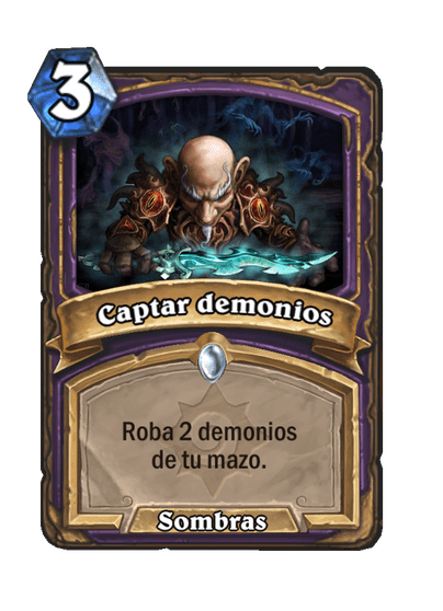 Captar demonios (Antiguo)