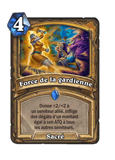 Force de la gardienne